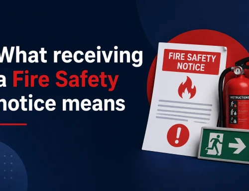 What receiving a Fire Safety notice means